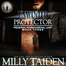 Imagen de portada para Unwanted Protector