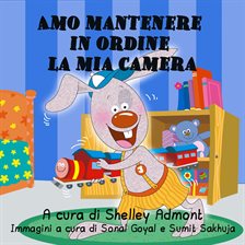 Amo mantenere in ordine la mia camera Amo mantenere in ordine la mia camera