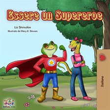 Essere un Supereroe Essere un Supereroe