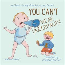 Cover image for You Can't Wear Underpants!