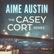 Cover image for The Casey Cort Legal Thriller Series
