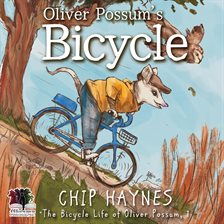 Cover image for Oliver Possum's Bicycle