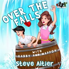 Cover image for Over the Falls With Gabby and Maddox