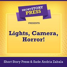 Imagen de portada para Short Story Press Presents Lights, Camera, Horror!