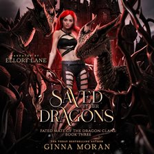 Imagen de portada para Saved by Her Dragons