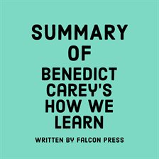 Cover image for Summary of Benedict Carey's How We Learn