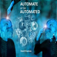 Imagen de portada para Automate or Be Automated