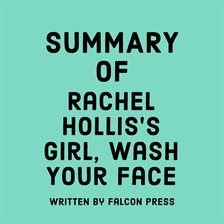 Cover image for Summary of Rachel Hollis's Girl, Wash Your Face