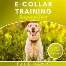 Cover image for E-collar Training Step-by-Step