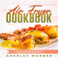 Cover image for Air Fryer Cookbook