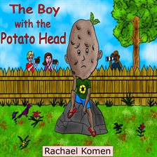 Cover image for The Boy with the Potato Head