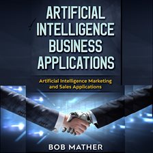 Imagen de portada para Artificial Intelligence Business Applications