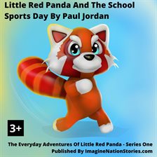 Imagen de portada para Little Red Panda and The School Sports Day