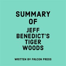 Cover image for Summary of Jeff Benedict's Tiger Woods