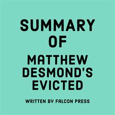 Cover image for Summary of Matthew Desmond's Evicted