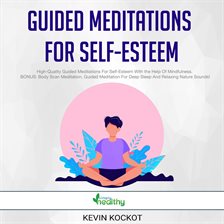 Cover image for Guided Meditations for Self-Esteem