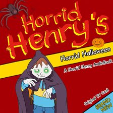 Cover image for Horrid Henry's Horrid Halloween