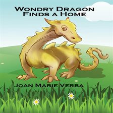 Cover image for Wondry Dragon Finds a Home