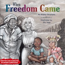 Cover image for When Freedom Came
