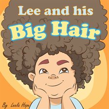 Cover image for Lee and His Big Hair