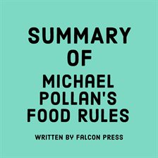 Cover image for Summary of Michael Pollan's Food Rules