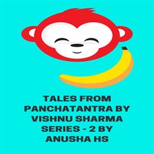 Imagen de portada para Tales from Panchatantra by Vishnu Sharma Series -2