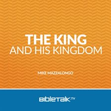 Imagen de portada para The King and His Kingdom