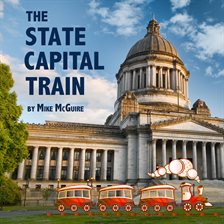 Cover image for The State Capital Train