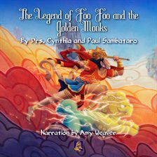 Cover image for The Legend of Foo Foo and the Golden Monks