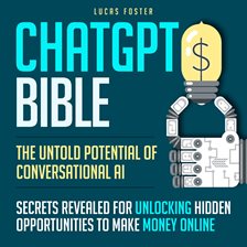 Imagen de portada para ChatGPT Bible: The Untold Potential of Conversational AI