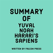 Cover image for Summary of Yuval Noah Harari's Sapiens