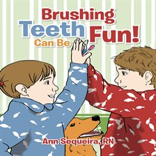 Cover image for Brushing Teeth Can Be Fun