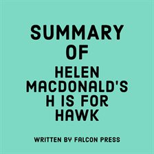 Cover image for Summary of Helen Macdonald's H is for Hawk