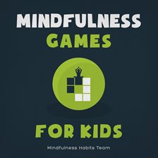 Imagen de portada para Mindfulness Games for Kids