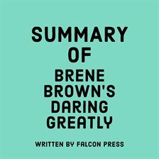 Cover image for Summary of Brene Brown's Daring Greatly