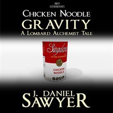 Imagen de portada para Chicken Noodle Gravity