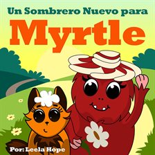 Cover image for Un Sombrero Nuevo para Myrtle