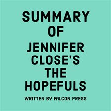 Cover image for Summary of Jennifer Close's The Hopefuls