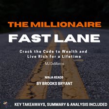 Cover image for Summary: The Millionaire Fastlane