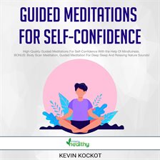 Cover image for Guided Meditations for Self-Confidence