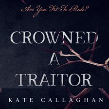 Imagen de portada para Crowned a Traitor