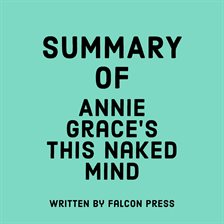 Cover image for Summary of Annie Grace's This Naked Mind