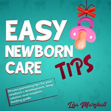 Cover image for Easy Newborn Care Tips