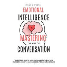 Imagen de portada para Emotional Intelligence and Mastering the Art of Conversation