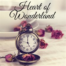 Imagen de portada para Heart of Wonderland