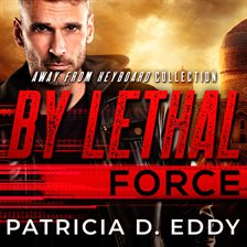 Cover image for By Lethal Force