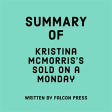 Cover image for Summary of Kristina McMorris's Sold on a Monday
