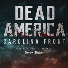 Imagen de portada para Dead America: Carolina Front Book 2