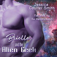 Imagen de portada para Brielle and the Alien Geek