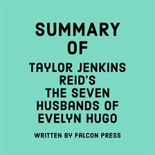 Cover image for Summary of Taylor Jenkins Reid's The Seven Husbands of Evelyn Hugo